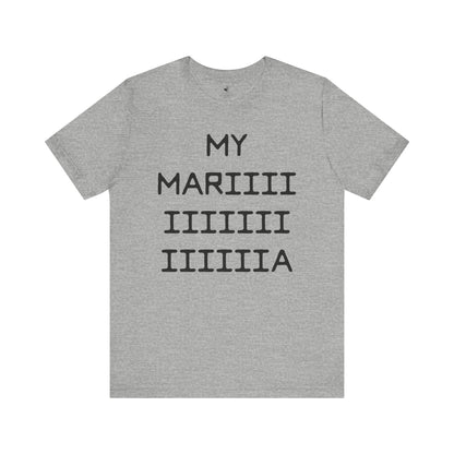 My Maria Country Music Festival Lyric Unisex Short Sleeve T-Shirt