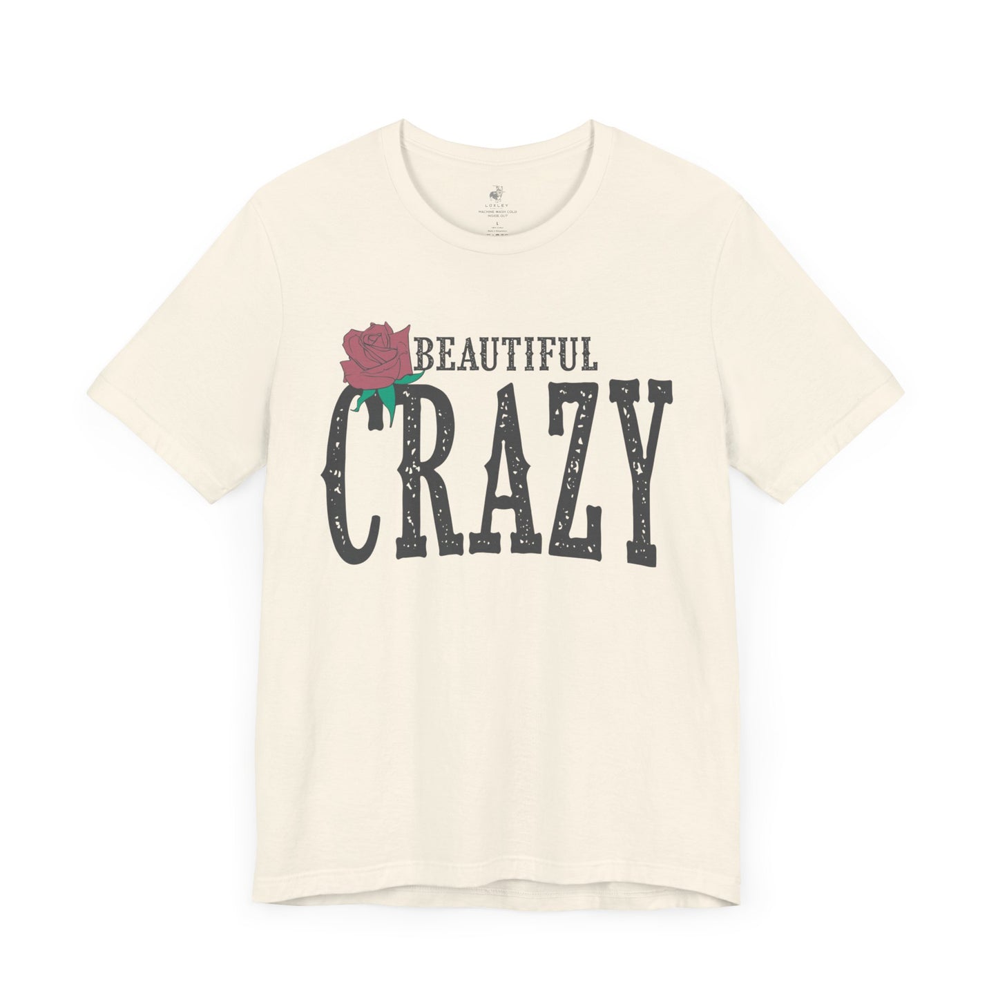 Beautiful Crazy Unisex Short Sleeve Ringspun Softstyle T-Shirt