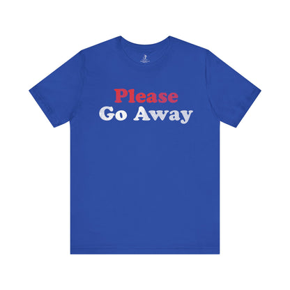 Please Go Away Unisex Short Sleeve T-Shirt