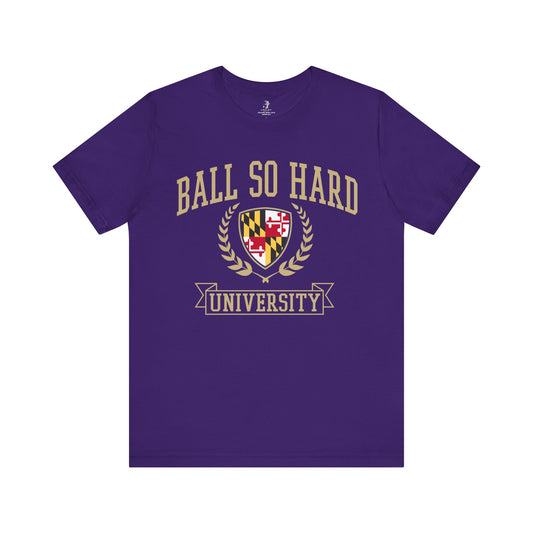 Ball So Hard University Raven Football Tailgate Unisex Short Sleeve T-Shirt