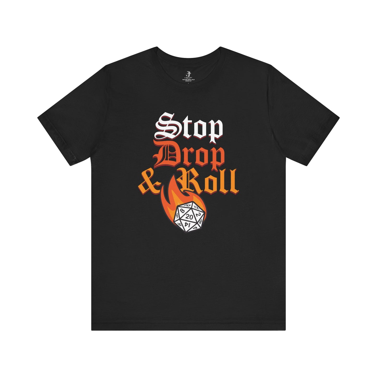 Stop Drop and Roll D&D Unisex Short Sleeve T-Shirt