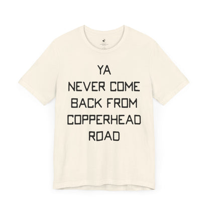 Copperhead Road Country Music Lyric Festival Unisex Short SleeveT-Shirt