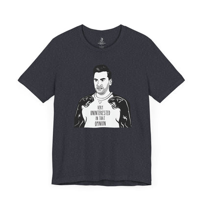 David Very Uninterested In That Opinion Unisex Short Sleeve T-Shirt