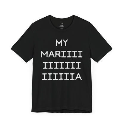 My Maria Country Music Festival Lyric Unisex Short Sleeve T-Shirt