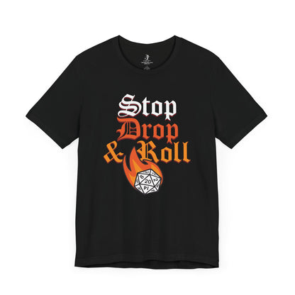 Stop Drop and Roll D&D Unisex Short Sleeve T-Shirt