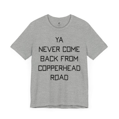 Copperhead Road Country Music Lyric Festival Unisex Short SleeveT-Shirt