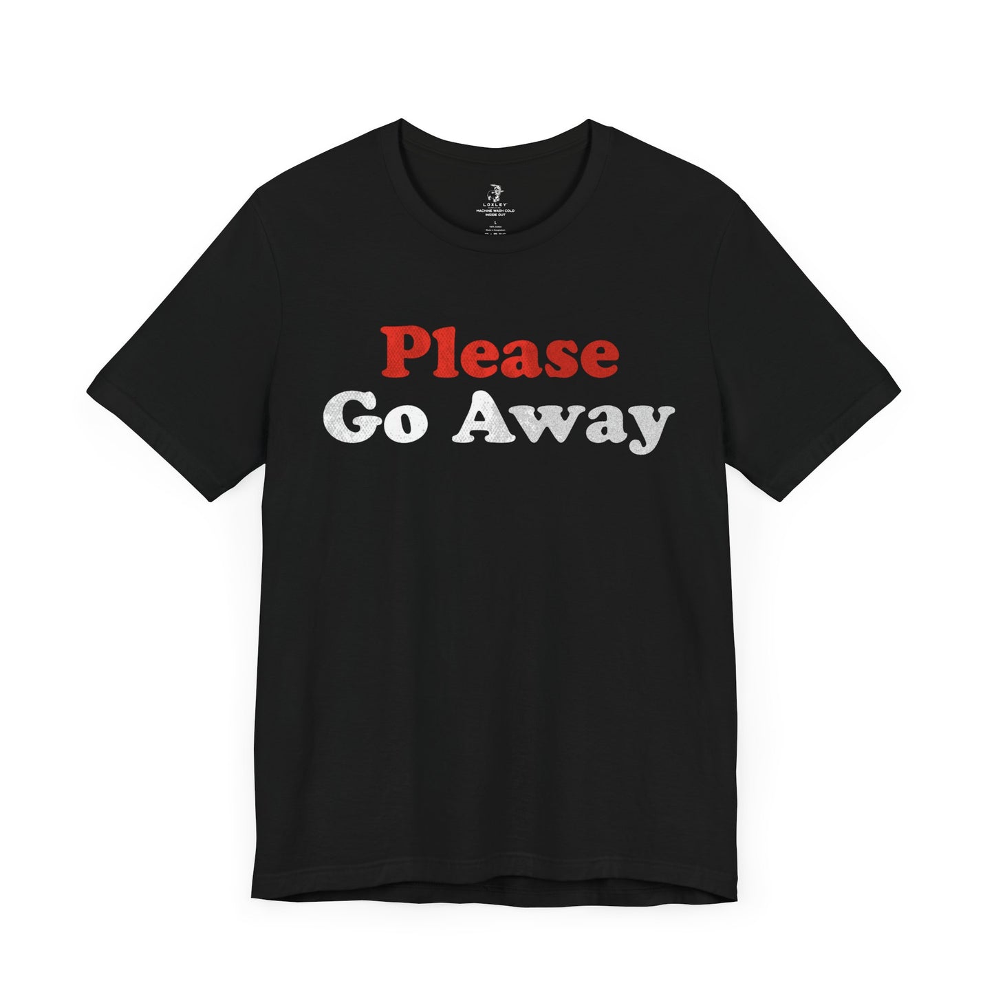 Please Go Away Unisex Short Sleeve T-Shirt