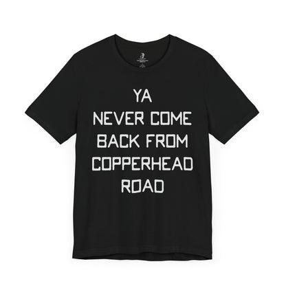 Copperhead Road Country Music Lyric Festival Unisex Short SleeveT-Shirt