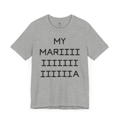 My Maria Country Music Festival Lyric Unisex Short Sleeve T-Shirt