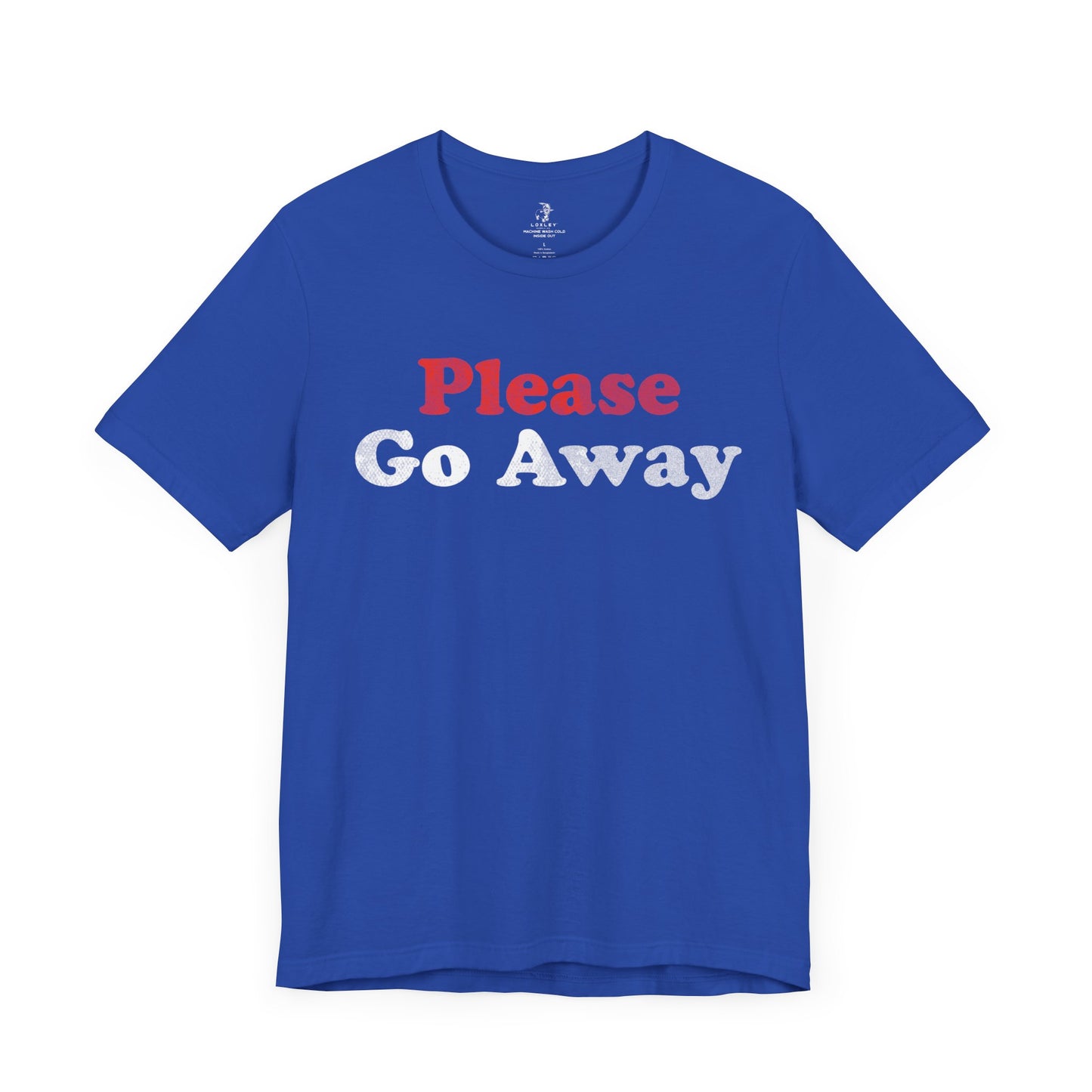 Please Go Away Unisex Short Sleeve T-Shirt