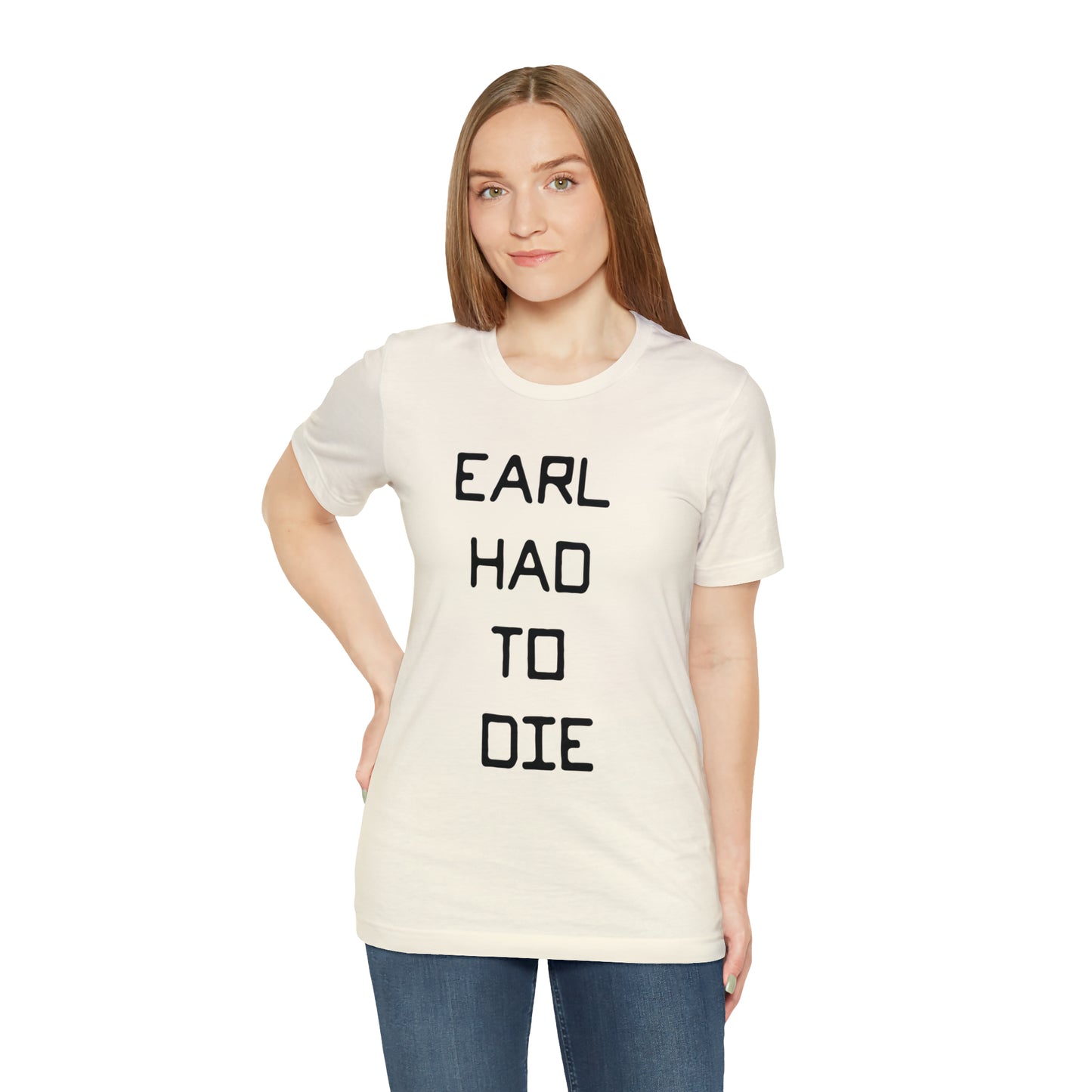 Earl Had to Die Unisex Softstyle T-Shirt