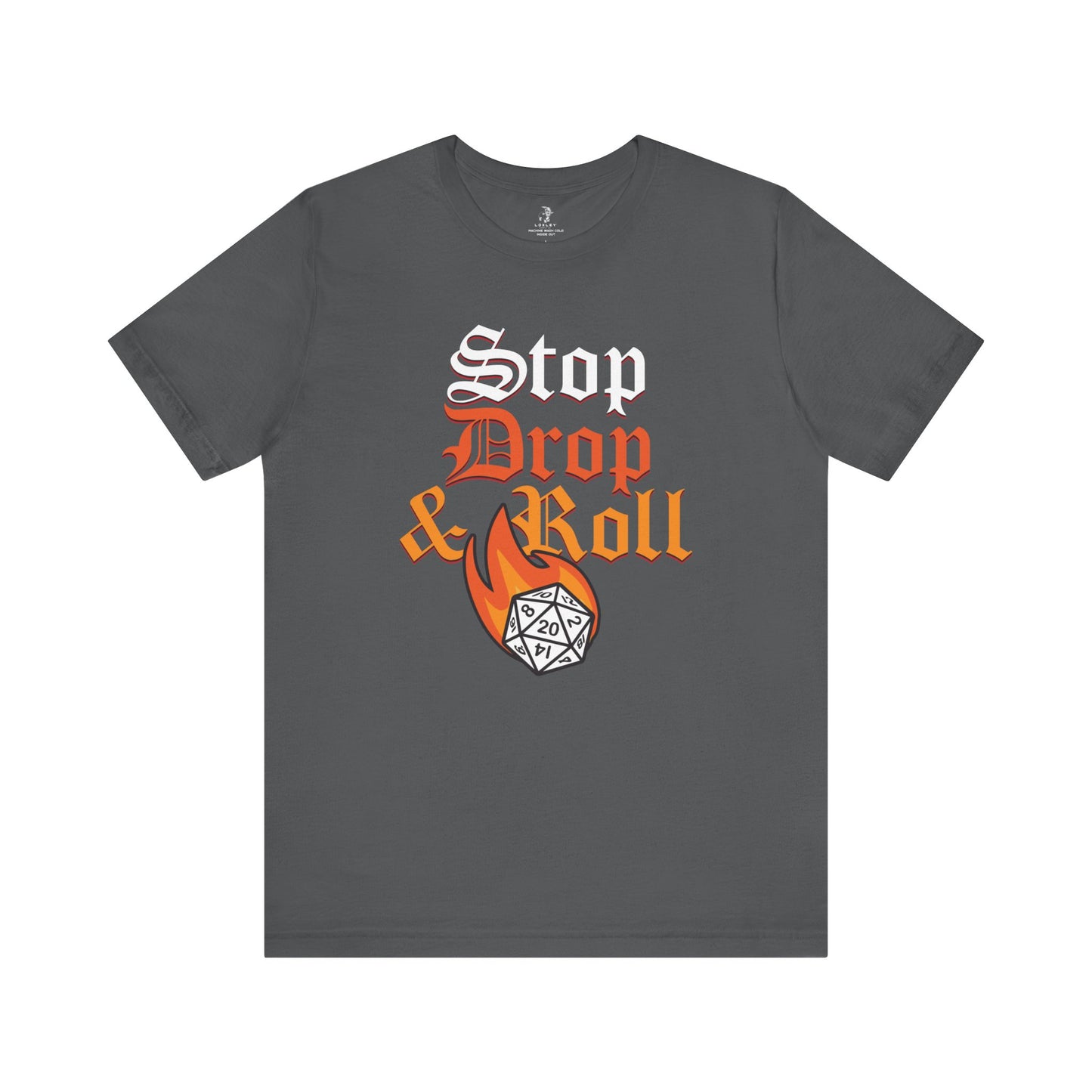 Stop Drop and Roll D&D Unisex Short Sleeve T-Shirt