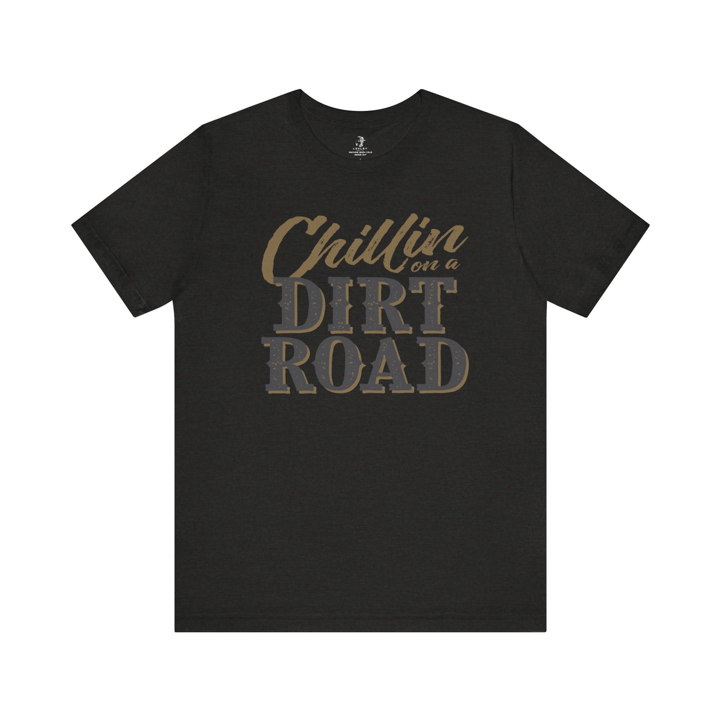 Chillin On a Dirt Road Country Music Festival Unisex Short Sleeve T-Shirt