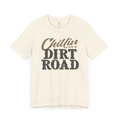 Chillin On a Dirt Road Country Music Festival Unisex Short Sleeve T-Shirt