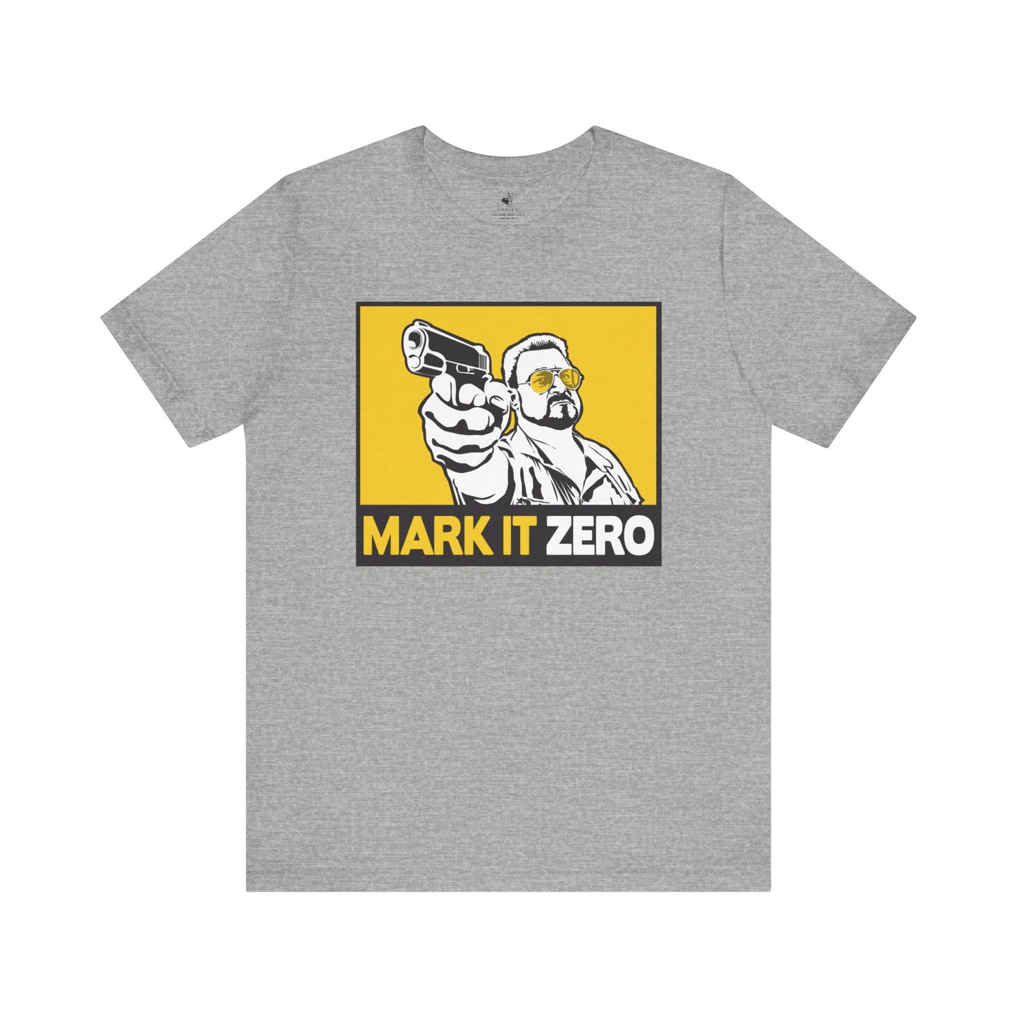 Mark It Zero Walter Big Lebowski 90s Movie Unisex Short Sleeve T-Shirt