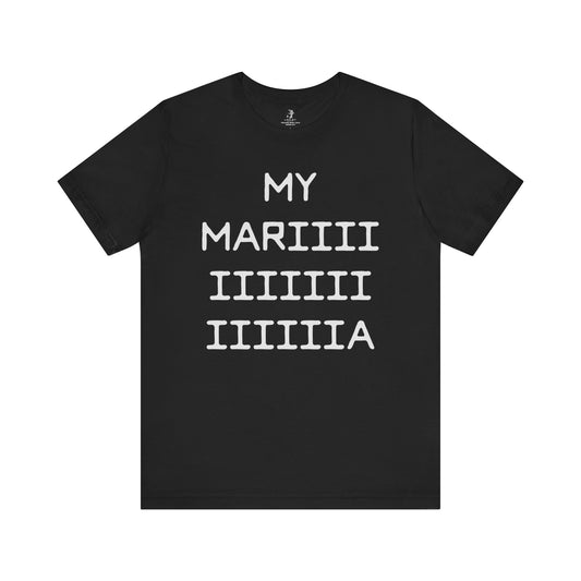 My Maria Country Music Festival Lyric Unisex Short Sleeve T-Shirt