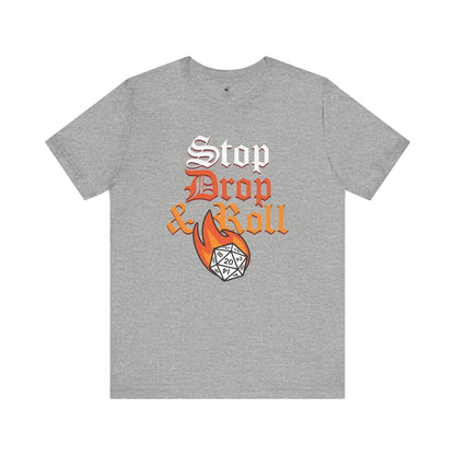 Stop Drop and Roll D&D Unisex Short Sleeve T-Shirt