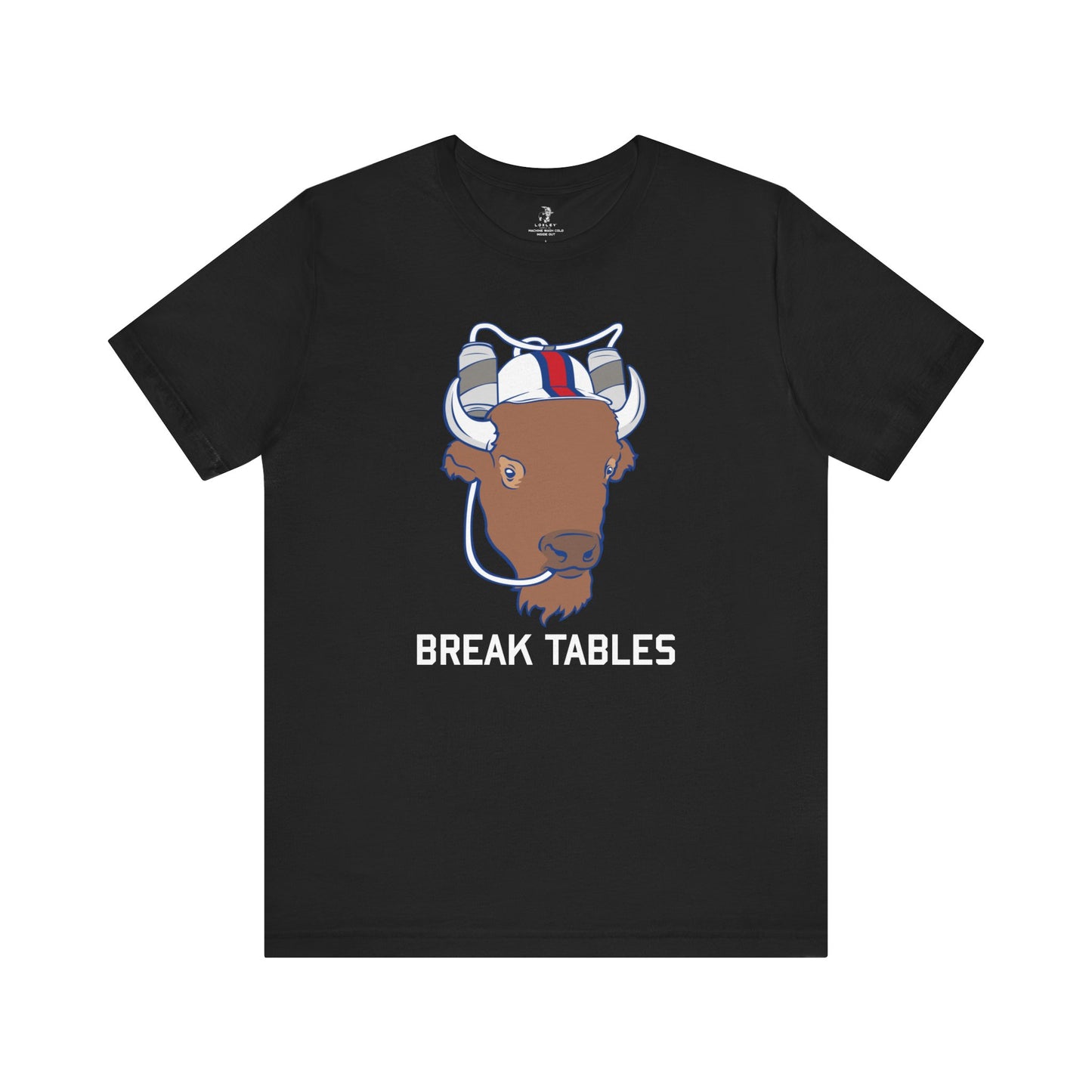 Buffalo Mafia Break Tables Football Sunday Tailgate Unisex T-Shirt