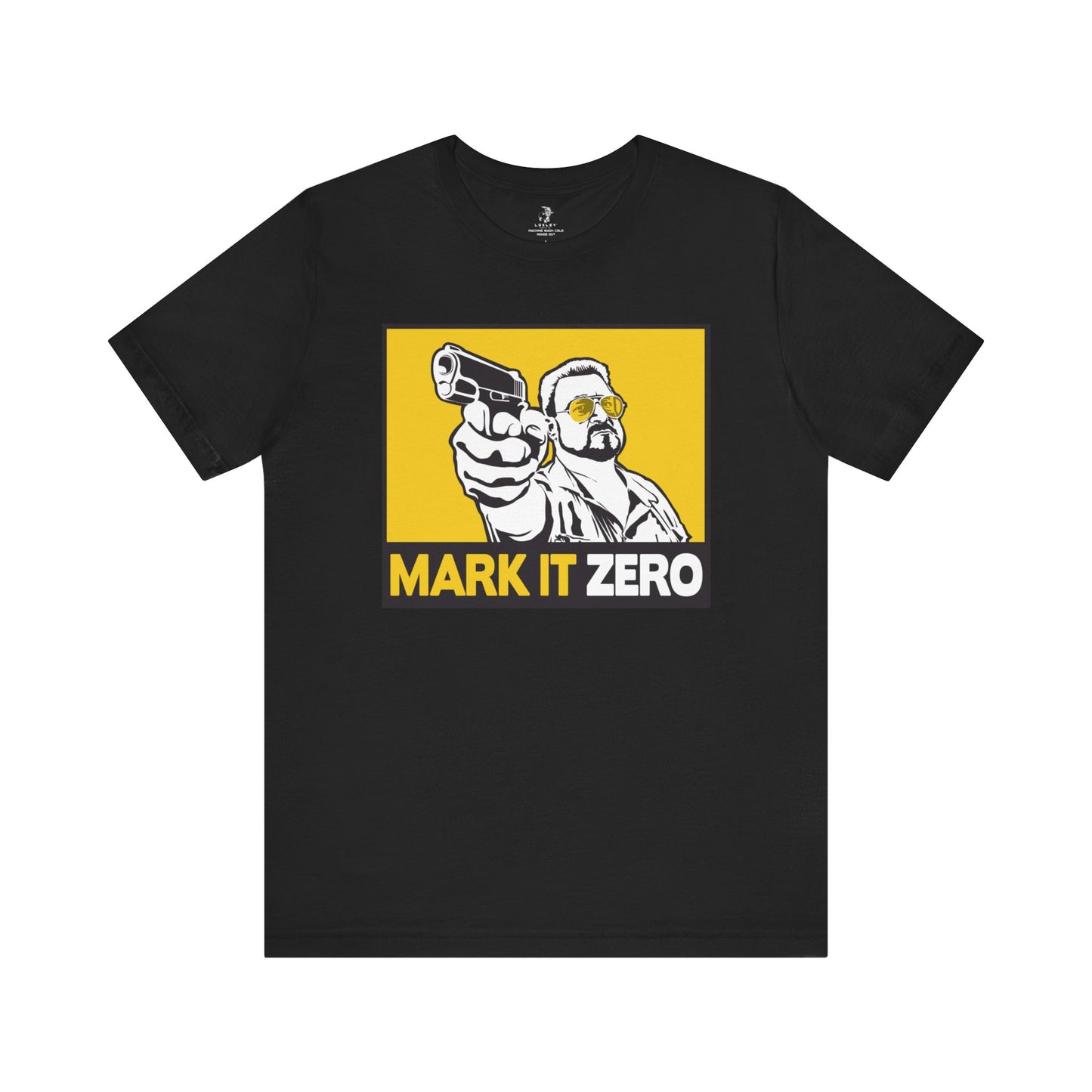 Mark It Zero Walter Big Lebowski 90s Movie Unisex Short Sleeve T-Shirt