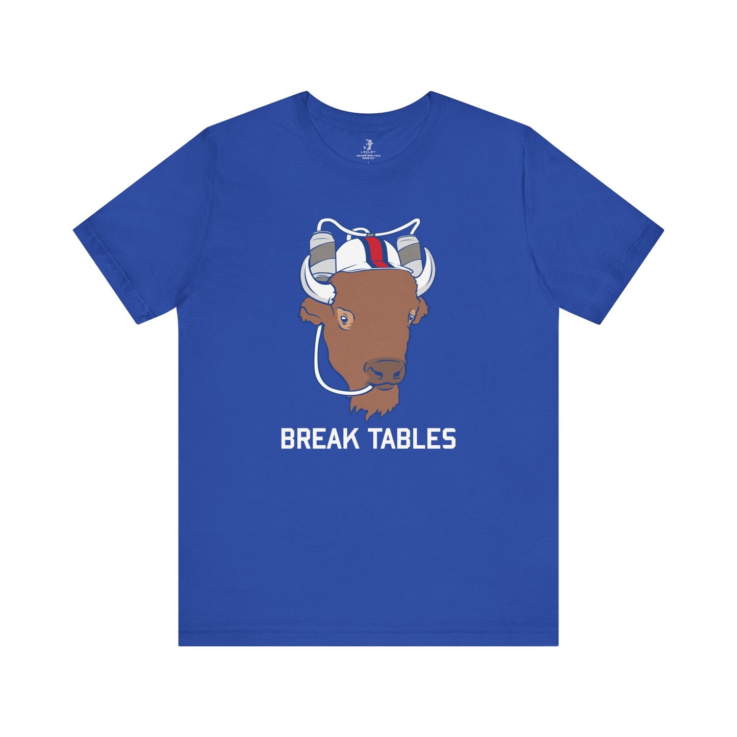 Buffalo Mafia Break Tables Football Sunday Tailgate Unisex T-Shirt