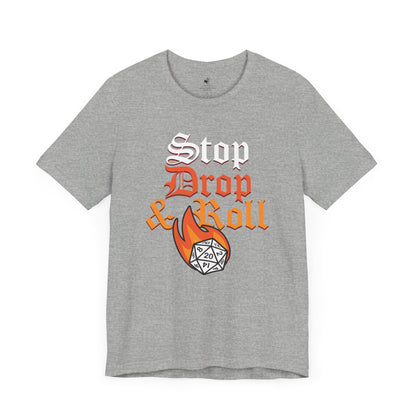 Stop Drop and Roll D&D Unisex Short Sleeve T-Shirt