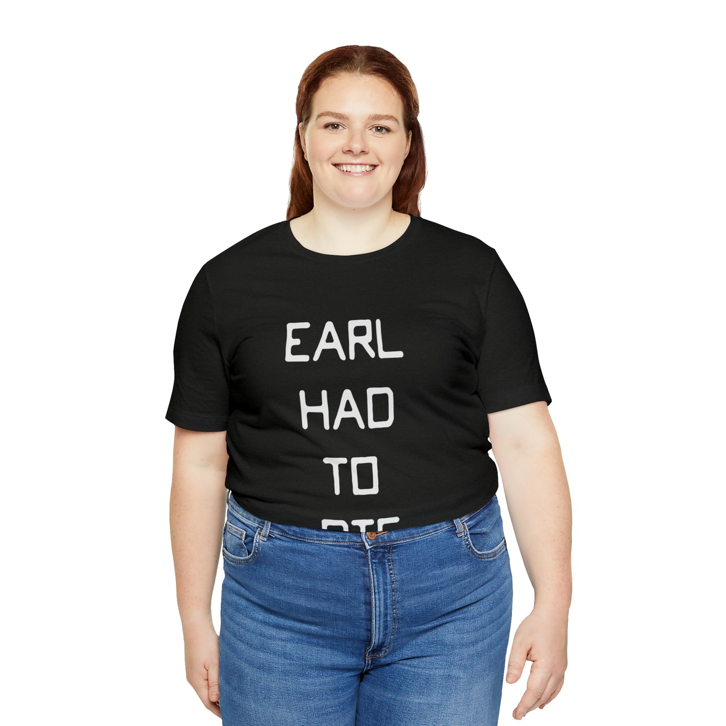 Earl Had to Die Unisex Softstyle T-Shirt