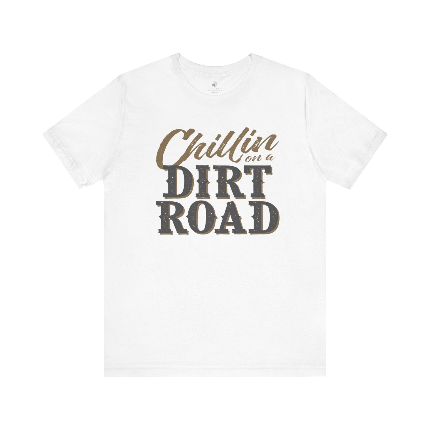 Chillin On a Dirt Road Country Music Festival Unisex Short Sleeve T-Shirt